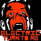 Electric Turn to Me en concert