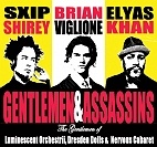 Gentlemen & Assassins en concert