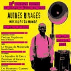Festival Autres Rivages : concerts et billetterie