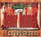 concert SENOR HOLMES
