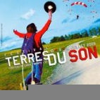 Festival Terres Du Son : concerts et billetterie