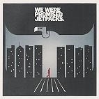 We Were Promised Jetpacks en concert