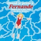 Quand je Pense &agrave; Fernande
