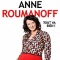 Anne Roumanoff concerts et billets