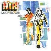 Air : Moon Safari 10th Anniversary Edition