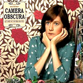 Camera Obscura : Let's Get Out Of This Country