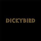 Dickybird : INDéFENDABLE