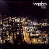 Hoggboy : SEVEN MILES OF LOVE