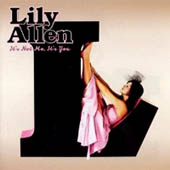 Lily Allen : It's Not Me, It's You