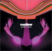 Mellow : PERFECT COLORS