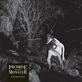Promise And The Monster : Antarktis Ep
