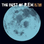 R.E.M. : IN TIME 1988-2003