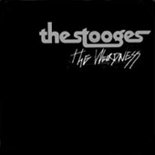 The Stooges : The Weirdness