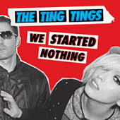 The Ting Tings : 