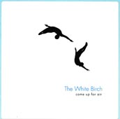 The White Birch : 