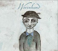 Woven Hand : Consider The Birds