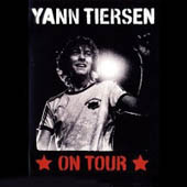 Yann Tiersen : On Tour