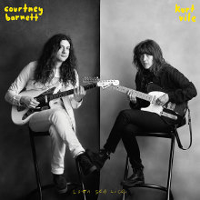 Courtney Barnett + Kurt Vile : Lotta Sea Lice
