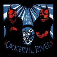 Okkervil River : I Am Very Far