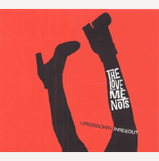 The Love Me Nots : Upside Down Inside Out