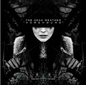 The Dead Weather : Horehound
