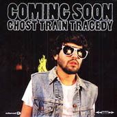 Coming Soon : Ghost Train Tragedy