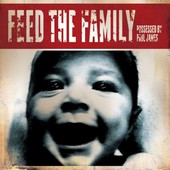Possessed By Paul James : Feed The Family