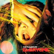 The Flaming Lips : Embryonic