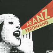Franz Ferdinand : You Could Have It So Much Better With Ff