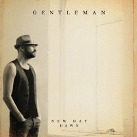 Gentleman : New Day Dawn
