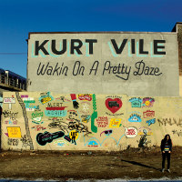 Kurt Vile : Waking On A Pretty Daze