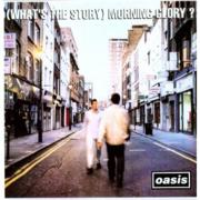 Oasis : (what's The Story) Morning Glory ?