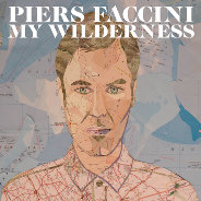 Piers Faccini : My Wilderness