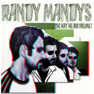 Randy Mandys : The Way We Are - Volume 1