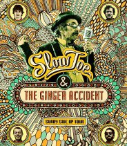 Slow Joe & The Ginger Accident : Sunny Side Up