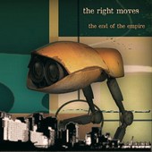 The Right Moves : The End Of The Empire