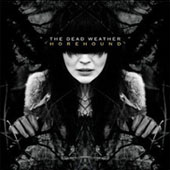 The Dead Weather : Horehound