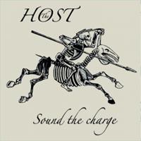 The HOST (the H.O.S.T.) : Sound The Charge