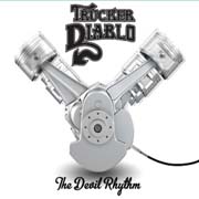 Trucker Diablo : The Devil Rhythm
