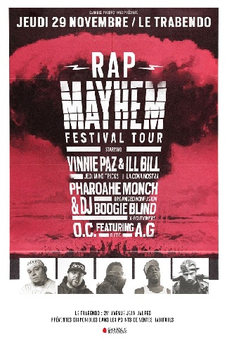 Vinnie Paz + Ill Bill + Pharaohe Monch + O.C and A.G (Rap Mayhem Festival) en concert