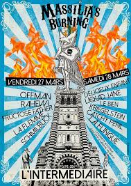 Le Bien + Kriegelstein + Catchy Peril + La Flingue (Release Party Massilia's burning again) en concert