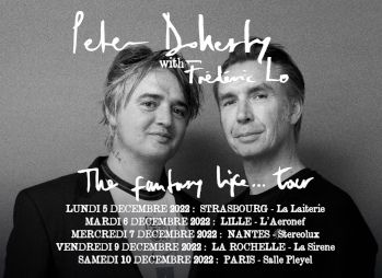 Peter Doherty & Frédéric Lo en concert à Pleyel et en tournée