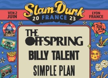 Slam Dunk Festival à Lyon : The Offspring, Billy Talent, Simple Plan...