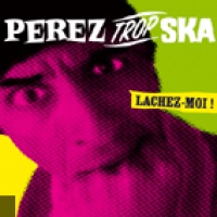 Perez Trop Ska en concert