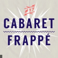 Cabaret Frapp&eacute;
