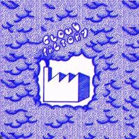 Cloud Factory en concert