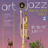 Festival Art Et Jazz Dans Ma Cour 