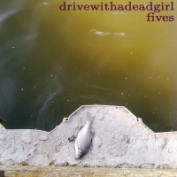 Drive With A Dead Girl en concert
