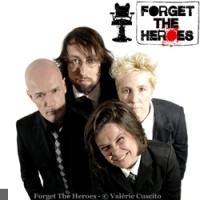 Forget The Heroes en concert