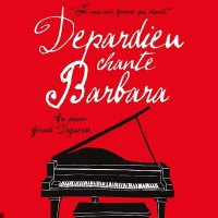 Gérard Depardieu chante Barbara en concert